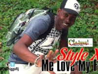 NEW VIDEO –STYLE X — ME LOVE MY FATTY — (OFFICIAL VIDEO)